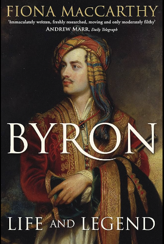 Byron: Life and Legend