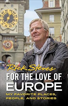 For the Love of Europe: 