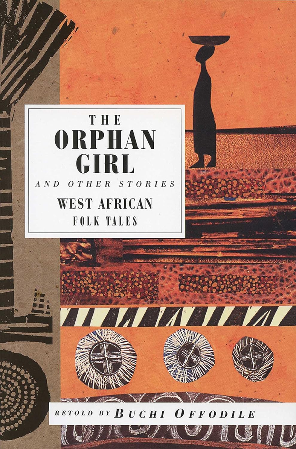 The Orphan Girl and Other Stories: West African Folk Tales